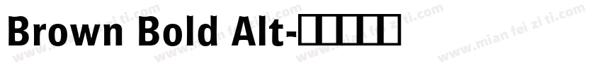 Brown Bold Alt字体转换
